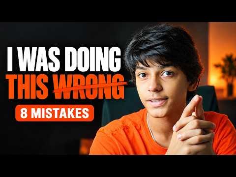 Thumbnail for 8 Mistakes I Was Making Without Realising It